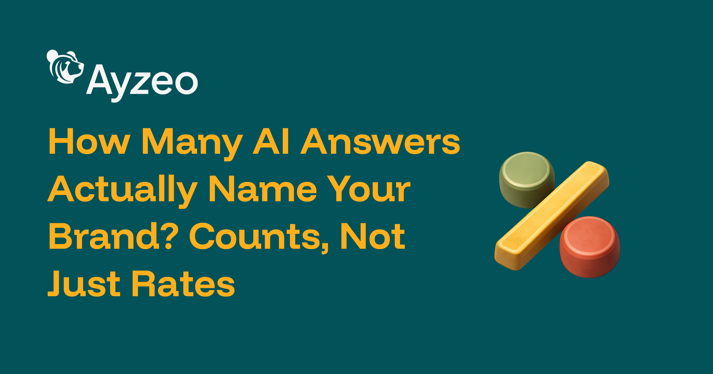 How Many AI Answers Actually Name Your Brand? Counts, Not Just Rates