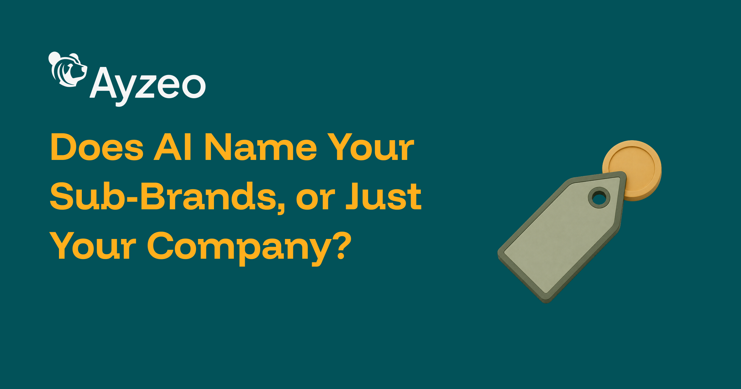 Does AI Name Your Sub-Brands, or Just Your Company?